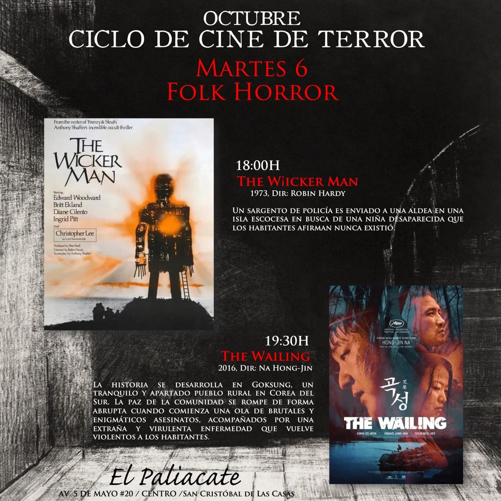 Cartel al estilo de cartelera para una noche de cine en El Paliacate con un fondo negro texturizado grande, texto blanco y rojo, la portada de The Wicker Man a la izquierda, carteles de películas más pequeños a la derecha y la información: