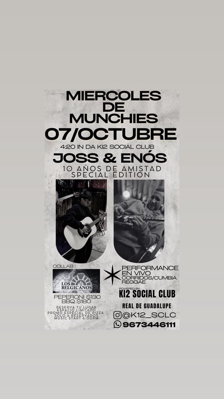 Material visual del evento Miércoles de Munchies con Joss & Enós en K12 Social Club.