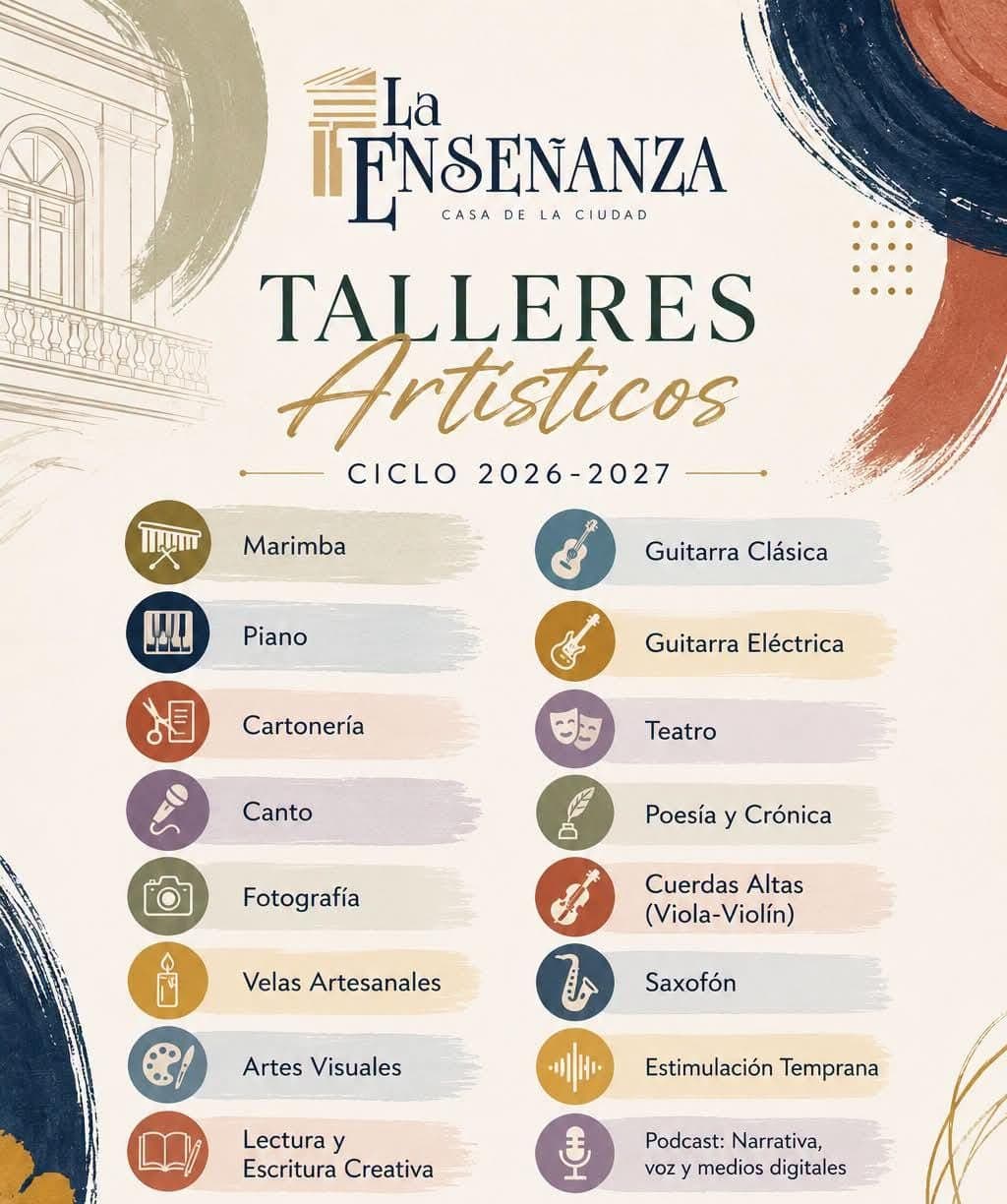 Póster que enumera talleres artísticos en español con íconos: Marimba, Piano, Cartonería, Canto, Fotografía, Velas Artesanales, Artes Visuales, Lectura y Escritura Creativa, Guitarra Clásica, Guitarra Eléctrica, Teatro, Poesía y Crónica, Cí