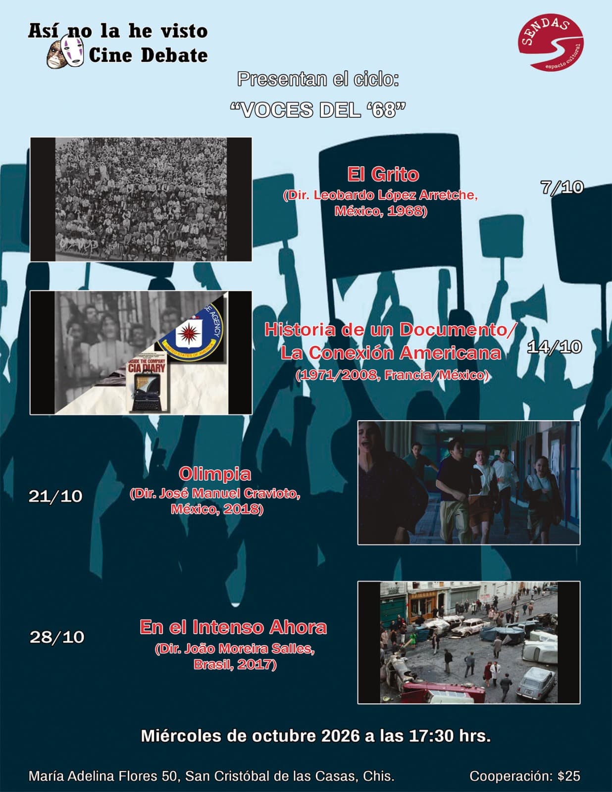 Póster del ciclo de cine Voces del ’68 con fondo azul, siluetas de una multitud sosteniendo carteles, y varias imágenes de fotogramas; contiene texto en rojo y blanco con títulos y fechas del evento en español e inglés.