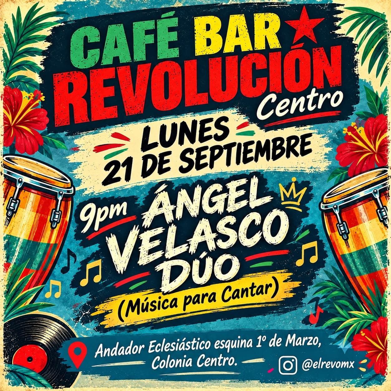 Folleto colorido con texto audaz e imágenes tropicales. Palabras grandes en verde y amarillo arriba, luego rojo “REVOLUCIÓN” y “Centro” en blanco. En el centro se lee “LUNES 21 DE SEPTIEMBRE” sobre una franja crema. Parte inferior indica “Á